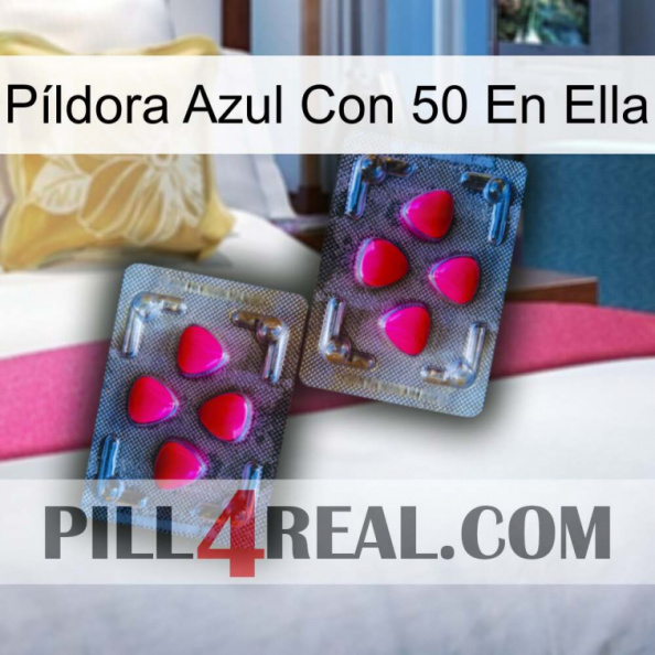 Píldora Azul Con 50 En Ella 15.jpg